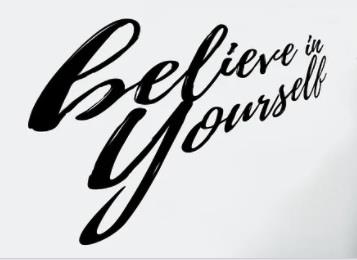 Believe in yourself stylized text